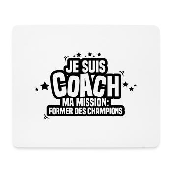 je suis coach ma mission former des champions - Tapis de souris (format paysage) - blanc - Devant