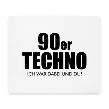 90er TECHNO - ich war dabei und du? - Mousepad (Querformat) - Weiß - Vorne
