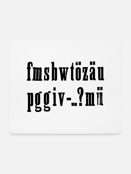 fmsbwtözäu - Mousepad (Querformat) - Weiß