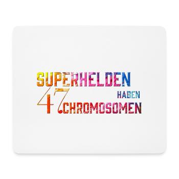 Les super-héros ont 47 chromosomes - Syndrome de Down - Tapis de souris (format paysage) - blanc - Devant
