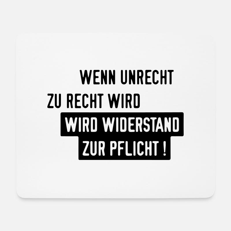 wo-wenn-unrecht-zu-recht- - Mousepad (Querformat) - Weiß