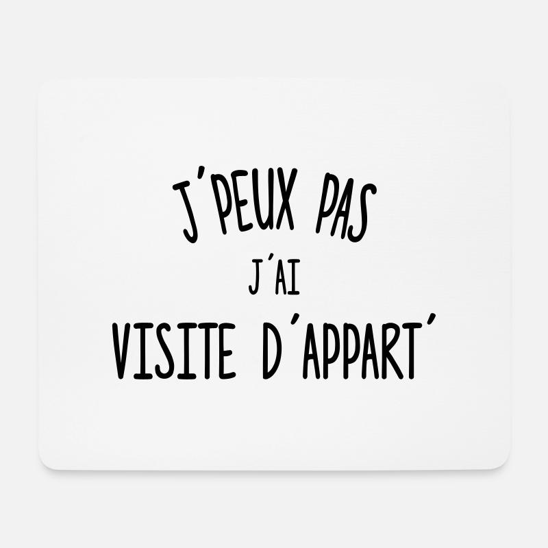 I can not visit my apartment - Mouse Pad (horizontal) - white