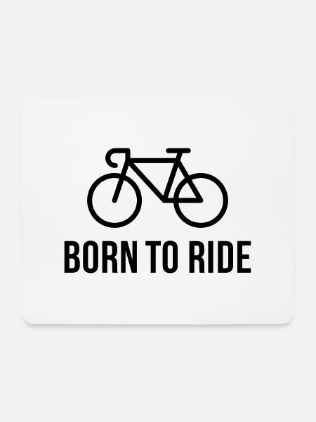 Born To Ride (Fahrrad / Rennrad) - Mousepad (Querformat) - Weiß