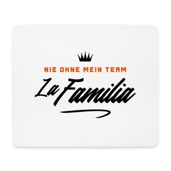 nie ohne mein team familia - Mousepad (Querformat) - Weiß - Vorne