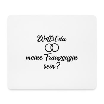 Willst du meine Trauzeugin sein? - Mousepad (Querformat) - Weiß - Vorne