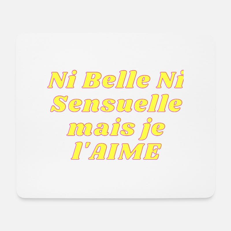 Ni belle Ni Sensuelle - Tapis de souris (format paysage) - blanc