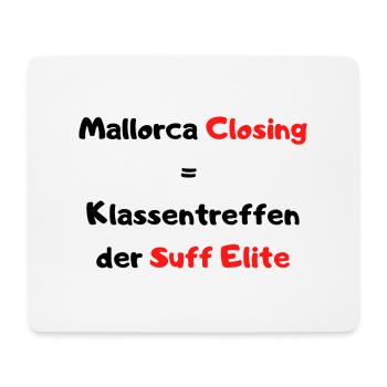 Mallorca Closing - Party Time auf Malle! - Mousepad (Querformat) - Weiß - Vorne