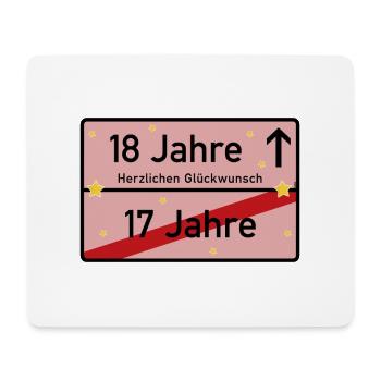 18 Jahre Ortsschild Herzlichen Glückwunsch Rosa - Mousepad (Querformat) - Weiß - Vorne