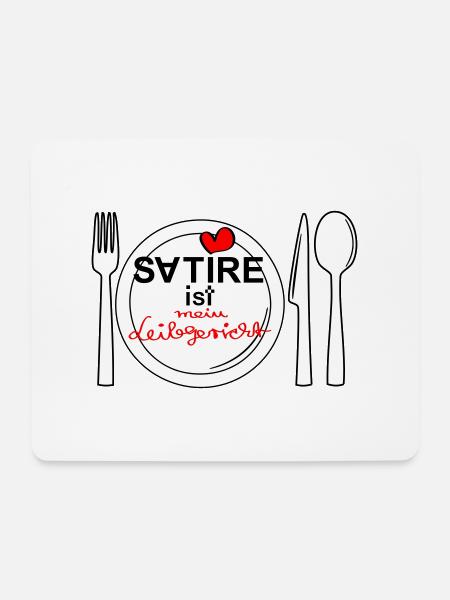 Satire - ist mein Leibgericht - Mousepad (Querformat) - Weiß