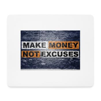 Make Money not Excuses say lettering Graffiti - Mousepad (Querformat) - Weiß - Vorne