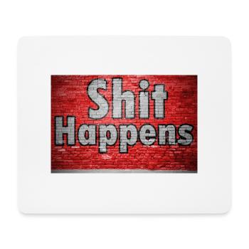 Shit Happens Ziegelsteinmauer Graffiti - Mousepad (Querformat) - Weiß - Vorne