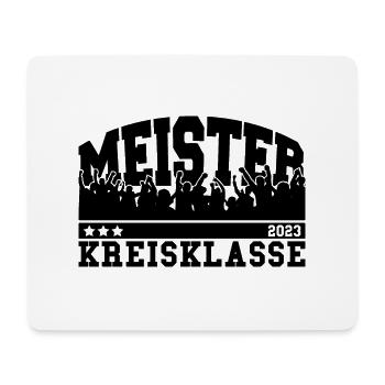 Meister 2023 Kreisklasse Aufstieg Fußball - Mousepad (Querformat) - Weiß - Vorne