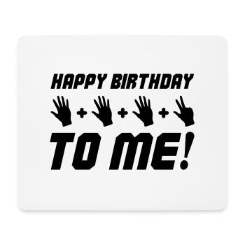 Joyeux anniversaire à moi 18 - Tapis de souris (format paysage) - blanc - Devant