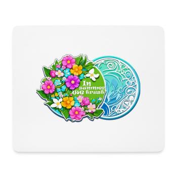 En été, nous avons confiance - Tapis de souris (format paysage) - blanc - Devant