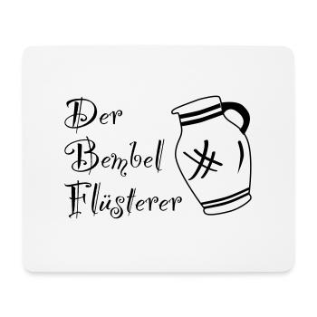 Der Bembelflüsterer - Pssst! Horsche ma her! #FFM - Mousepad (Querformat) - Weiß - Vorne