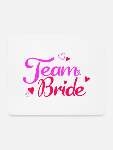 Team Bride - Mousepad (Querformat) - Weiß