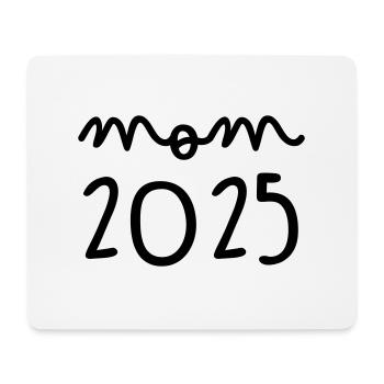 Mom 2025 - Mousepad (Querformat) - Weiß - Vorne