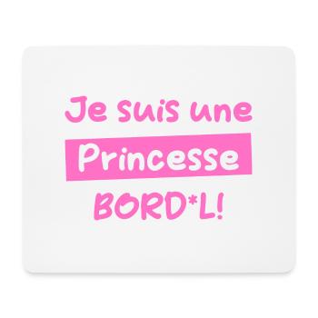 Je suis une Princess BORDEL FR - Tapis de souris (format paysage) - blanc - Devant