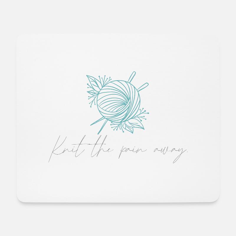Knit the pain away - Mousepad (Querformat) - Weiß