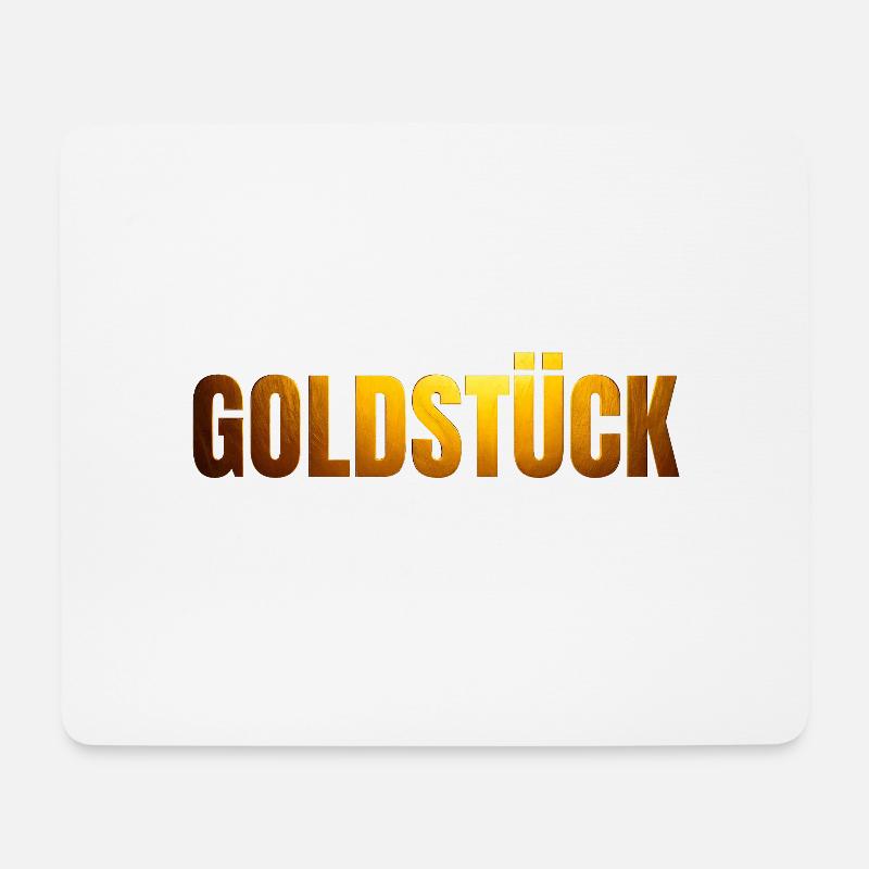 goldene Schrift GOLDSTÜCK - Mousepad (Querformat) - Weiß