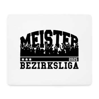 Meister 2025 Bezirksliga Aufstieg Fußball - Mousepad (Querformat) - Weiß - Vorne