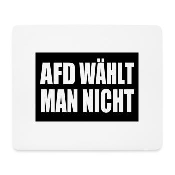 afd wählt man nicht - Mousepad (Querformat) - Weiß - Vorne