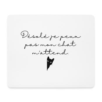 Sorry I can't my cat is waiting for me. Cat's Head - Mouse Pad (horizontal) - white - Front