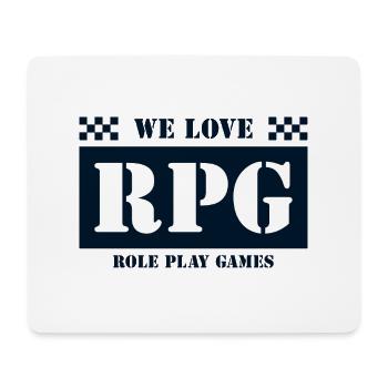 We love epic role play games - Mouse Pad (horizontal) - white - Front