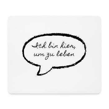 Je suis là pour vivre - Tapis de souris (format paysage) - blanc - Devant