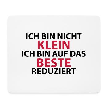 Ich bin nicht klein - Mousepad (Querformat) - Weiß - Vorne