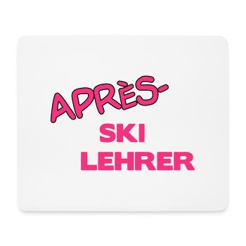 Après Skilehrer - Mousepad (Querformat) - Weiß - Vorne