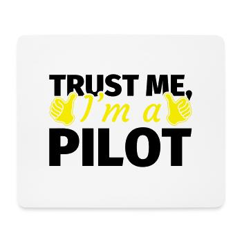 Trust me I'm a Pilot - Mousepad (Querformat) - Weiß - Vorne