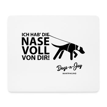 Ich hab' die Nase voll von Dir! - Mousepad (Querformat) - Weiß - Vorne