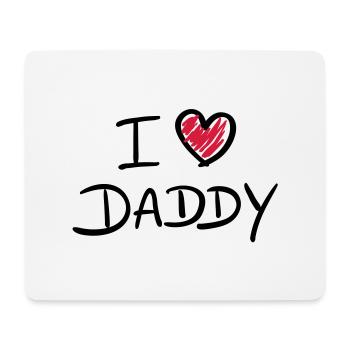 i_love_daddy__f2 - Tapis de souris (format paysage) - blanc - Devant
