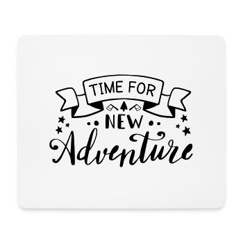 Temps pour une nouvelle aventure en disant texte aventure - Tapis de souris (format paysage) - blanc - Devant