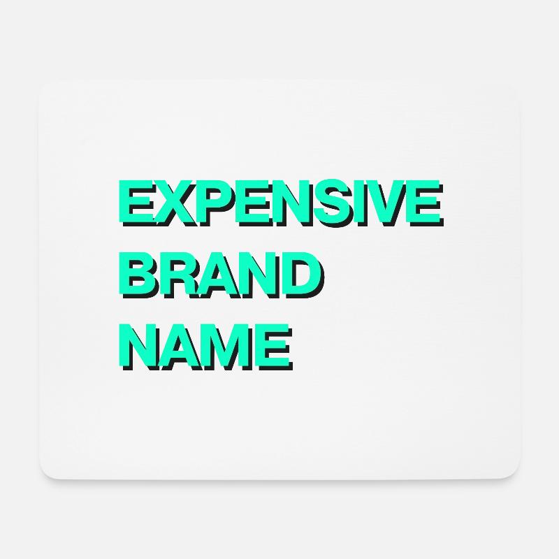 Expensive Brand - Mouse Pad (horizontal) - white