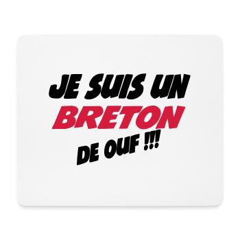 Je suis un breton de ouf !!! - Tapis de souris (format paysage) - blanc - Devant