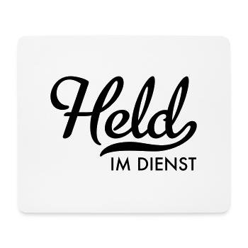 Held im Dienst - Mousepad (Querformat) - Weiß - Vorne