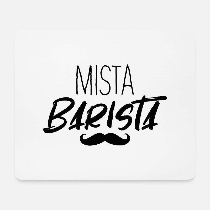Mista Barista Mister Barista Kaffee Espresso - Mousepad (Querformat) - Weiß