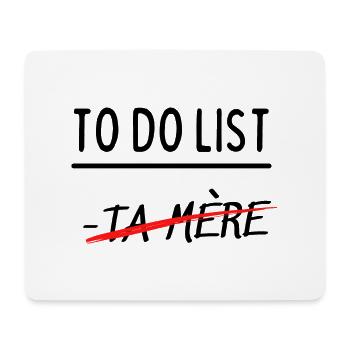 to do list - Tapis de souris (format paysage) - blanc - Devant