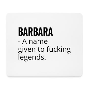 Barbara ein Name für verdammte Legenden - Mousepad (Querformat) - Weiß - Vorne