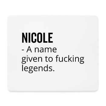 Nicole ein Name für verdammte Legenden - Mousepad (Querformat) - Weiß - Vorne
