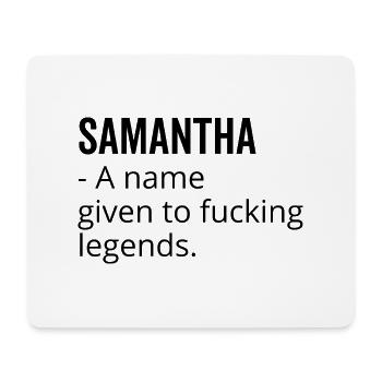 Samantha ein Name, der Fucking Legends gegeben wurde - Mousepad (Querformat) - Weiß - Vorne