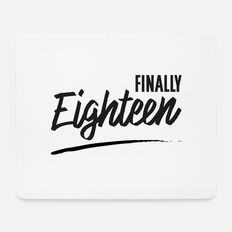 finally eighteen - Mousepad (Querformat) - Weiß