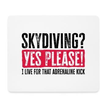 Sky Dive Fever Design. Perfect Adrenaline Gift - Mouse Pad (horizontal) - white - Front