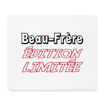 Beau-Frère édition limitée - Tapis de souris (format paysage) - blanc - Devant