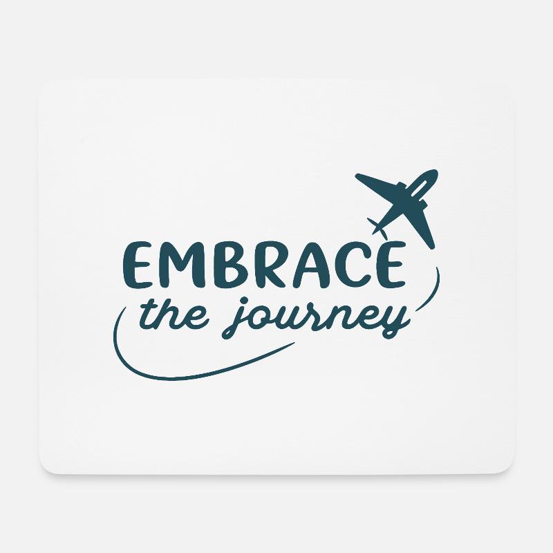 Embrace the Journey - Mouse Pad (horizontal) - white