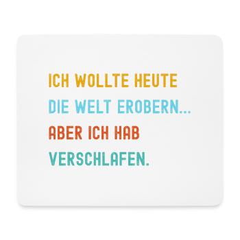 Commitment with a humorous worldview - Mouse Pad (horizontal) - white - Front