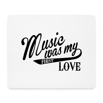 Music was my first Love - Tapis de souris (format paysage) - blanc - Devant
