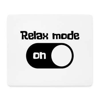 Relax mode on - Mouse Pad (horizontal) - white - Front